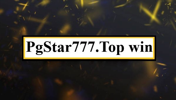 สล็อต www.pgstar777.top win Guide for Safe Play, Fast Rewards, and Global Online Slot Success